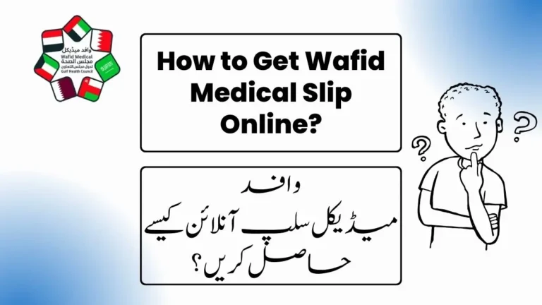 How To Get Wafid Medical Slip Online In 2024